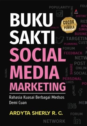 Buku Sakti Social Media Marketing